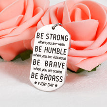 将图片加载到图库查看器,Inspirational Quotes Keychain Son Daughter Christmas Birthday Graduation Gifts for Class 2022 Women Men College High School Boys Girls Senior Be Strong Pendant for Him Her Friends Presents from Mom