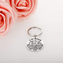 将图片加载到图库查看器,Husband Birthday Keychain Anniversary Gift for Husband from Wife to My Husband When I Tell You I Love You I Don't Say It Out of Habit Personalized Wedding Valentines Gift for Men Him Fiance Gifts