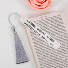 将图片加载到图库查看器,Be Strong Be Brave Bookmark with Tassel Engraved Inspirational Quotes Gifts for Women Men Encouraging Christmas Bookmarks Gifts for Teens Boy Girl Book Lovers Bookworm Son Daughter Birthday Graduation