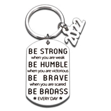 将图片加载到图库查看器,Inspirational Quotes Keychain Son Daughter Christmas Birthday Graduation Gifts for Class 2022 Women Men College High School Boys Girls Senior Be Strong Pendant for Him Her Friends Presents from Mom