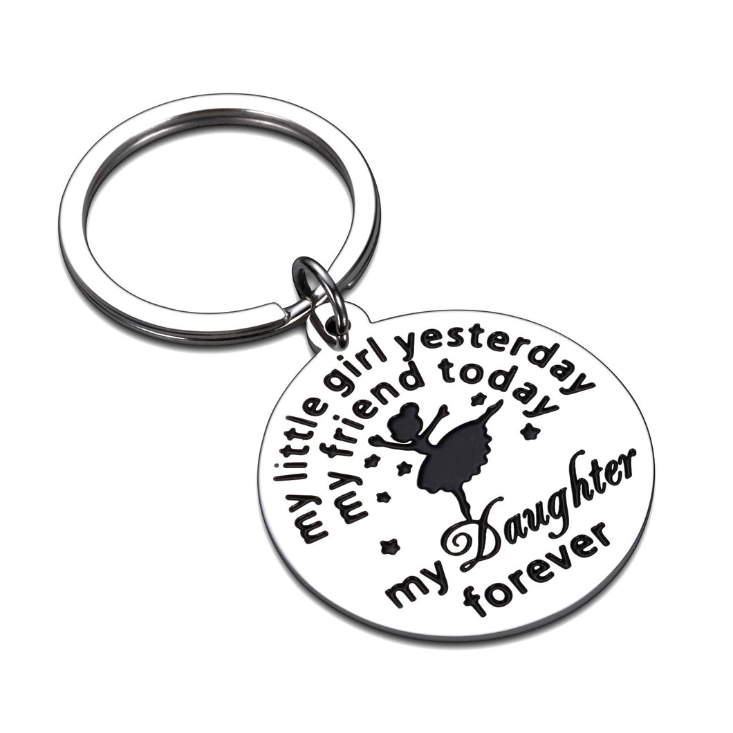 Gift Keychain for Daughter from Mother Dad for Birthday Wedding Christmas My Little Girl Yesterday My Friend Today My Daughter Forever Charm Pendant Gift for Daughter Her Women Teen Girls