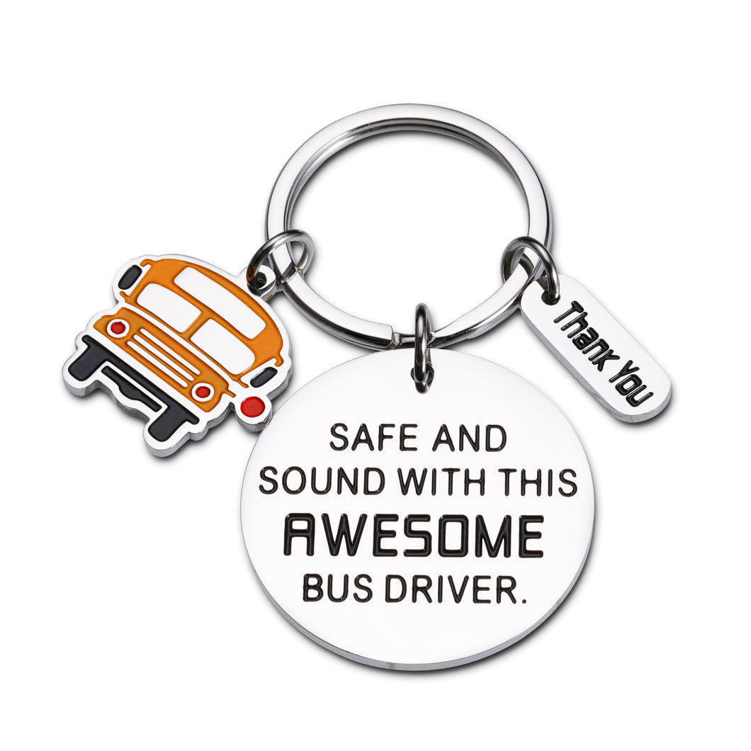 Bus Driver Gifts Keychain, Appreciation Gifts for School Bus Driver, Thank You Gift for Bus Driver, Bus Key Chain Gift from Student Girl Principal, Safe and Sound with This Awesome Bus Driver Key Ring